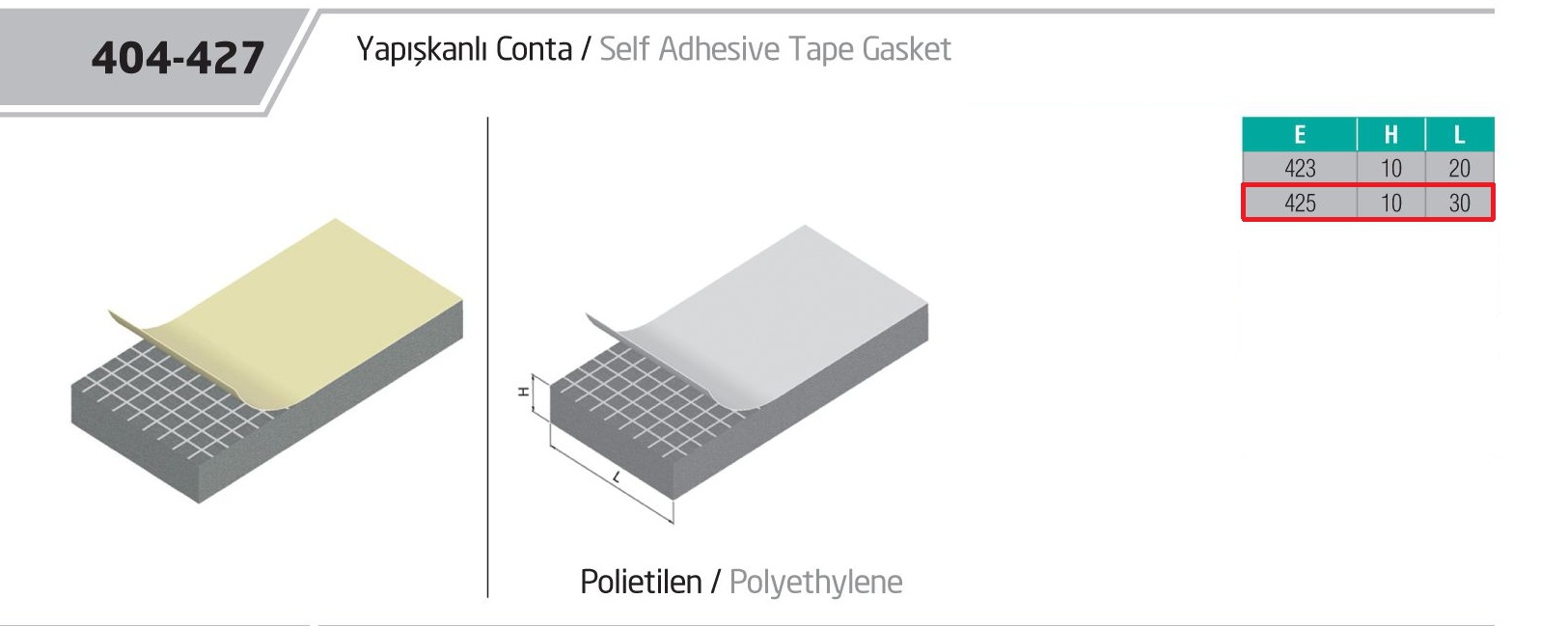 10mm*30mm POLİETİLEN CONTA (YAPIŞKANLI)